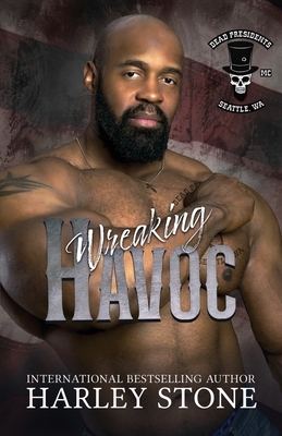 Wreaking Havoc by Harley Stone