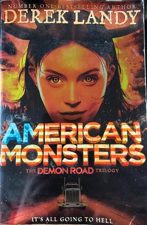 American Monsters by Derek Landy