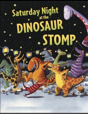 Saturday Night at the Dinosaur Stomp by Freind