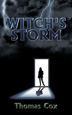 Witch's Storm by Thomas Cox