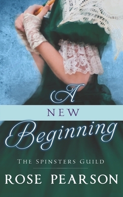 A New Beginning by Rose Pearson