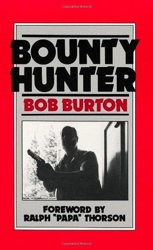 Bounty Hunter by Bob Burton