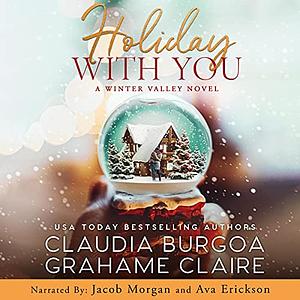 Holiday with You by Grahame Claire, Claudia Burgoa