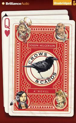 Crows & Cards by Joseph Helgerson