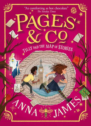 Tilly and the Map of Stories by Anna James