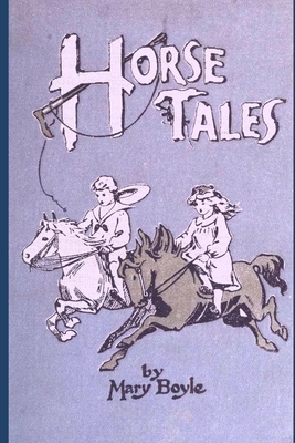 Horse Tales: Pen-And-Ink Illustrations by Isabel Watkin. by Mary Boyle
