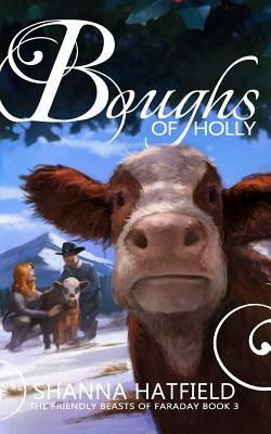 Boughs of Holly by Shanna Hatfield