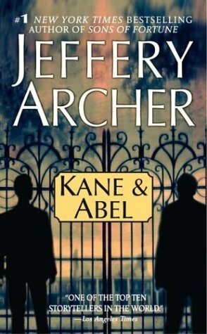 Kane and Abel by Jeffrey Archer