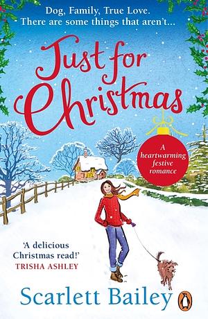 Just for Christmas by Scarlett Bailey