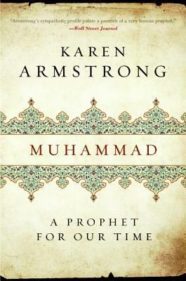 Muhammad: Prophet For Our Time by Karen Armstrong