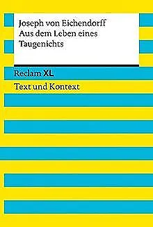 Aus dem Leben eines Taugenichts by Joseph Freiherr von Eichendorff