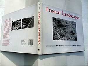 Fractal Landscapes from the Real World by Bill Hirst