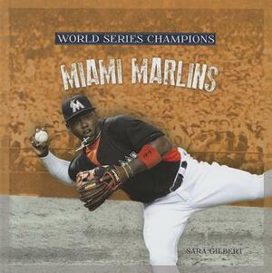 Miami Marlins by Sara Gilbert