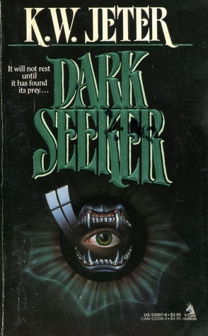 Dark Seeker by K.W. Jeter