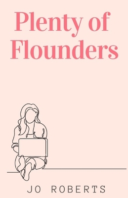 Plenty Of Flounders by Jo Roberts