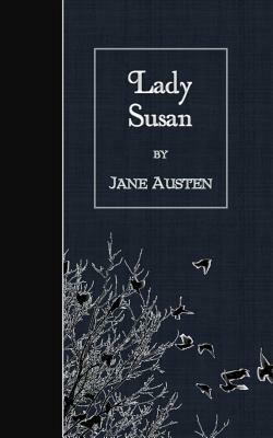 Lady Susan by Jane Austen