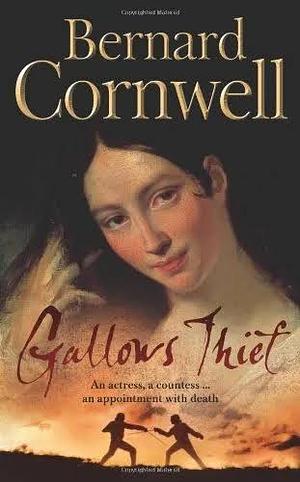 Gallows Thief by Bernard Cornwell