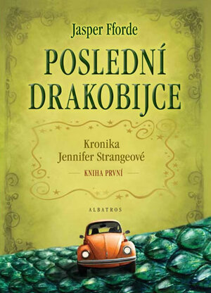 Poslední drakobijce by Jasper Fforde