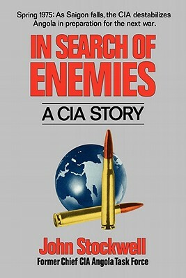 In Search of Enemies by John Stockwell