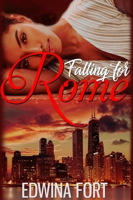 Falling For Rome by Edwina Fort, Berne=adette Johnson