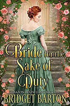 Bride for the Sake of Duty by Bridget Barton