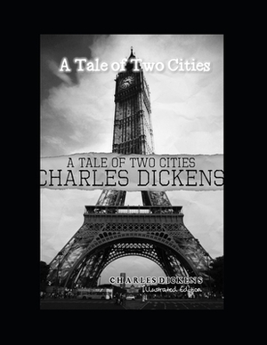 A Tale of Two Cities by Charles Dickens