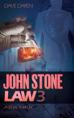 John Stone Law 3 by Dave Daren, Dave Daren