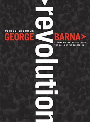 Revolution by George Barna