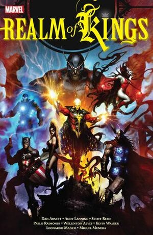 Realm of Kings by Dan Abnett, Scott Reed, Andy Lanning, Pablo Raimondi, Miguel Munera, Kev Walker