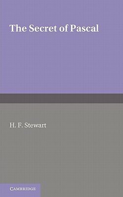 The Secret of Pascal by H. F. Stewart