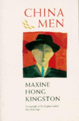 China Men by Maxine Hong Kingston