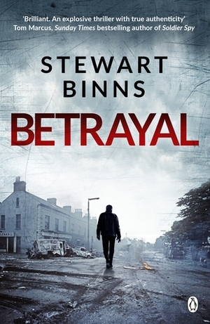 Betrayal by Stewart Binns