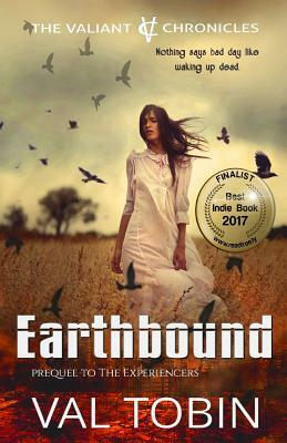 Earthbound by Val Tobin