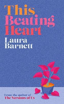 This Beating Heart by Laura Barnett