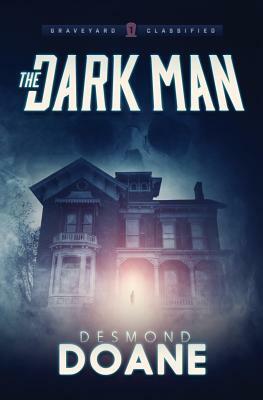 The Dark Man by Desmond Doane