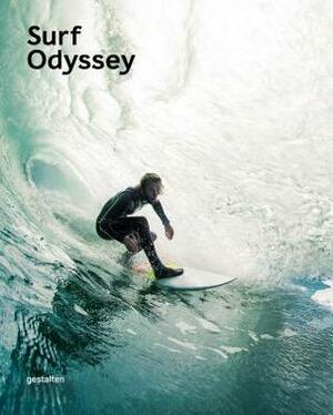 Surf Odyssey: The Culture of Wave Riding by Andrew Groves, Maximilian Funk, Sven Ehmann, Di Ozesanmuseum Bamberg