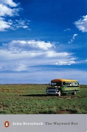 The Wayward Bus by John Steinbeck