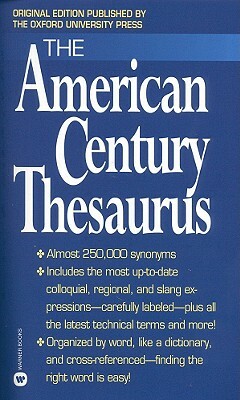 The American Century Thesaurus by Laurence Urdang