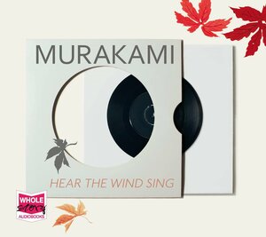 Hear the Wind Sing by Haruki Murakami