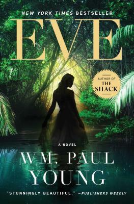 Eve by Wm Paul Young