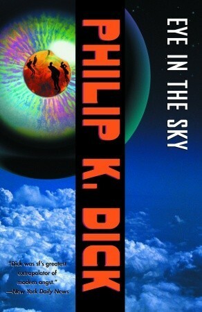 Eye In The Sky by Philip K. Dick