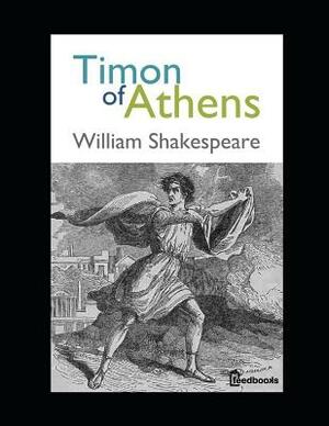 Timon of Athens: ( Annotated ) by William Shakespeare