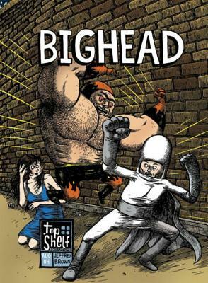 Bighead by Jeffrey Brown