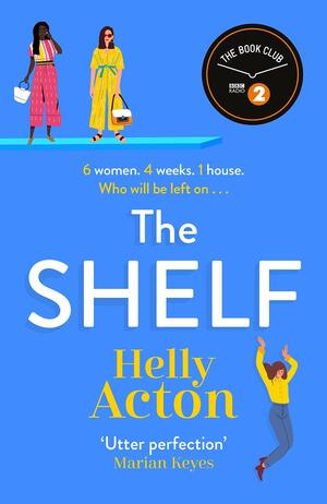 The Shelf by Helly Acton