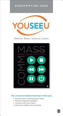 Youseeu for Mass Communication: Living in a Media World by Ralph E. Hanson