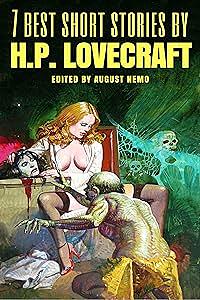 7 best short stories by H.P. Lovecraft by August Nemo