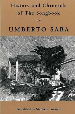 History and Chronicle of the Songbook by Umberto Saba