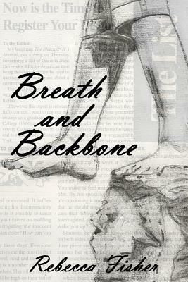 Breath and Backbone by Rebecca Fisher