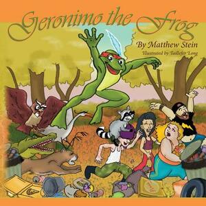 Geronimo the Frog by Matthew Stein