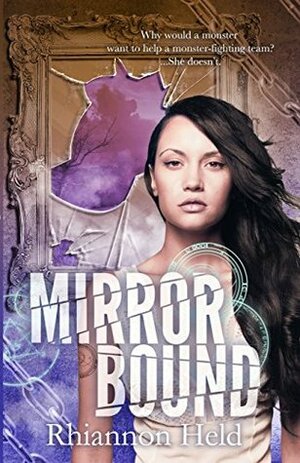 Mirror Bound by Rhiannon Held